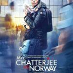 Миссис Чаттерджи против Норвегии (Mrs. Chatterjee Vs Norway)